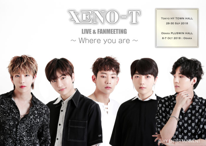 「XENO-T LIVE & FANMEETING~Where you are~」