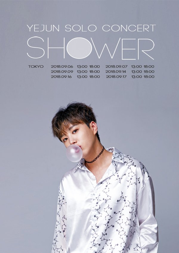 「YEJUN SOLO CONCERT -SHOWER-」