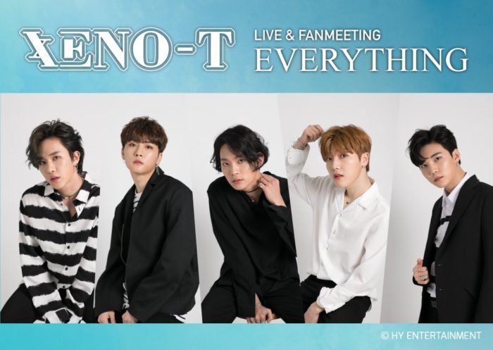 「XENO-T LIVE & FANMEETING-EVERYTHING-」