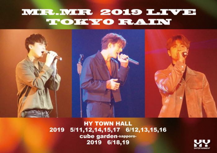 「MR.MR 2019 LIVE -TOKYO RAIN-」