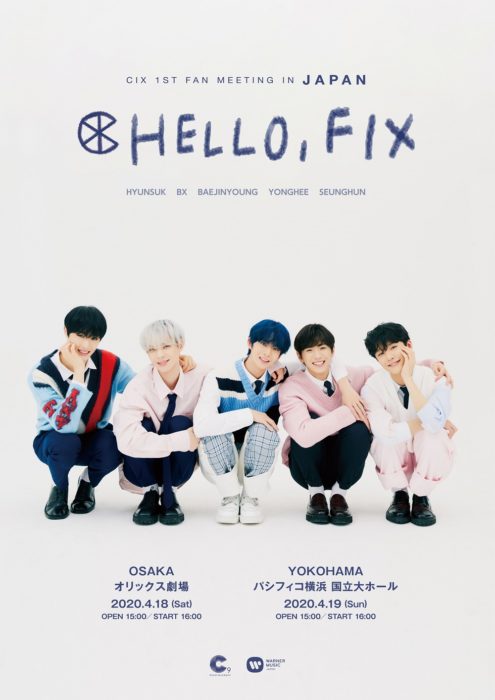 「CIX 1st Fan Meeting "HELLO, FIX" in Japan」