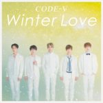 CODE-V「Winter Love」