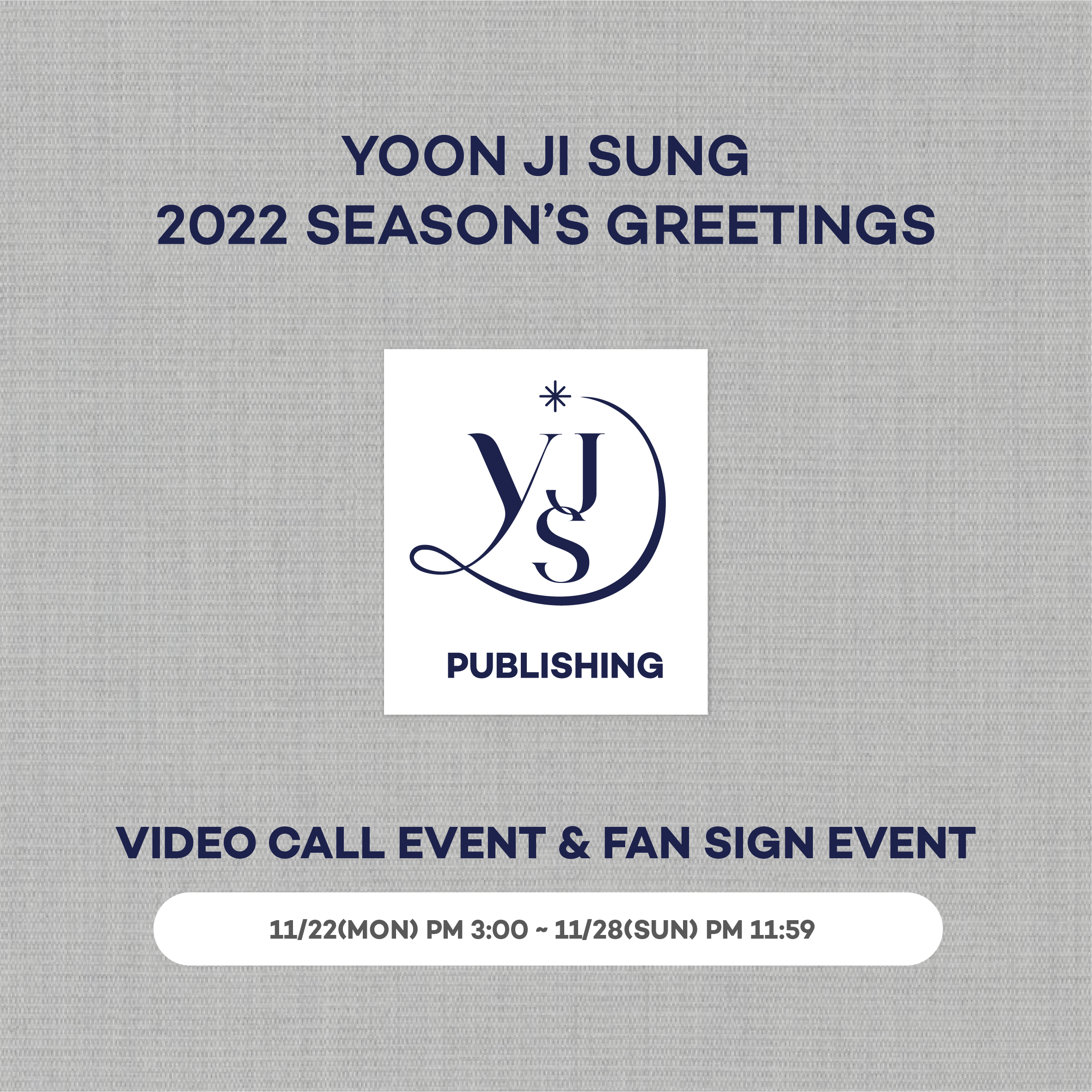 YOON JI SUNG SEASON'S GREETINGS VIDEO CALL EVENT