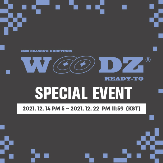 WOODZ 2022 Season's Greetings : READY-TO SPECIAL EVENT（仮）