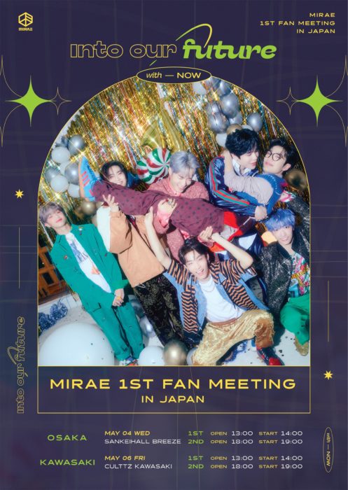 MIRAE 1st Fan Meeting In JAPAN -Into our future with NOW-