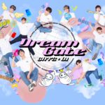 【FC】『Dream Gate 01』FCサイト購入特典 ユニット別オンライントーク会 [2部制]