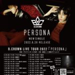 B.CROWN LIVE TOUR 2022 PERSONA