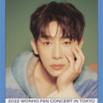 2022 OHHOHO TRIP WONHO Fan Concert in TOKYO