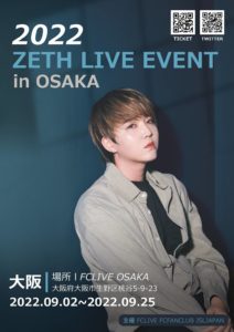 2022 ZETH LIVE EVENT in OSAKA