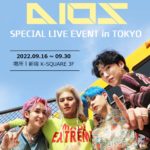 2022 DIOS SPECIAL LIVE EVENT in TOKYO