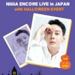 NiiiiiA ENCORE LIVE in JAPAN with HALLOWEEN EVENT
