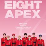 EPEX 1st CONCERT ＜EIGHT APEX＞ [1部]