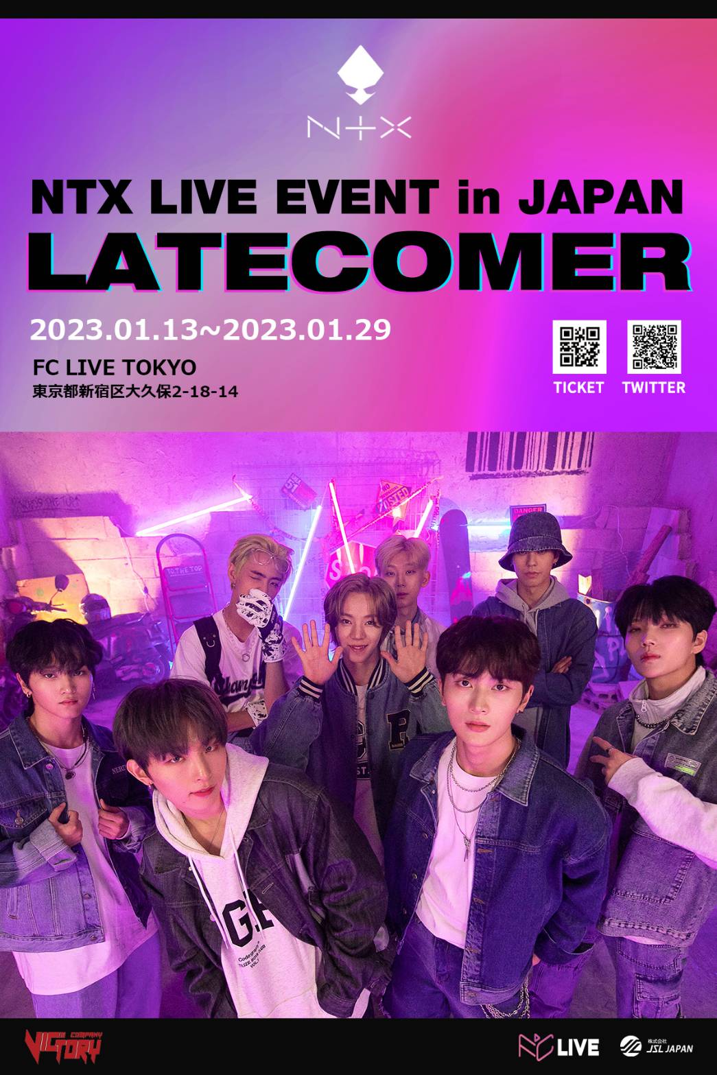 NTX LIVE EVENT in JAPAN LATECOMER