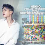 MINHO Private Fan Meeting Vol.9 -BIRTHDAY SPECIAL!!- [4部制]