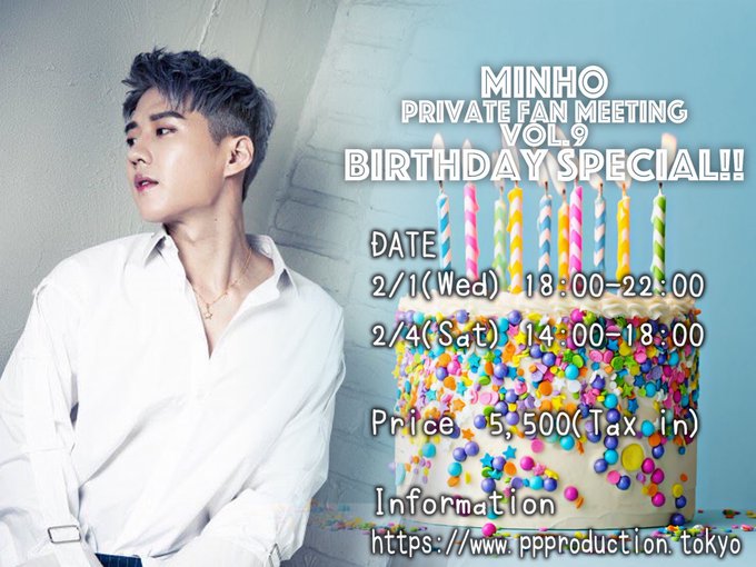 MINHO Private Fan Meeting Vol.9 -BIRTHDAY SPECIAL!!- [4部制]