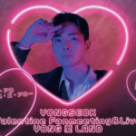 YONGSEOK Valentine　Fanmeeting＆Live～YONG 愛 LAND～