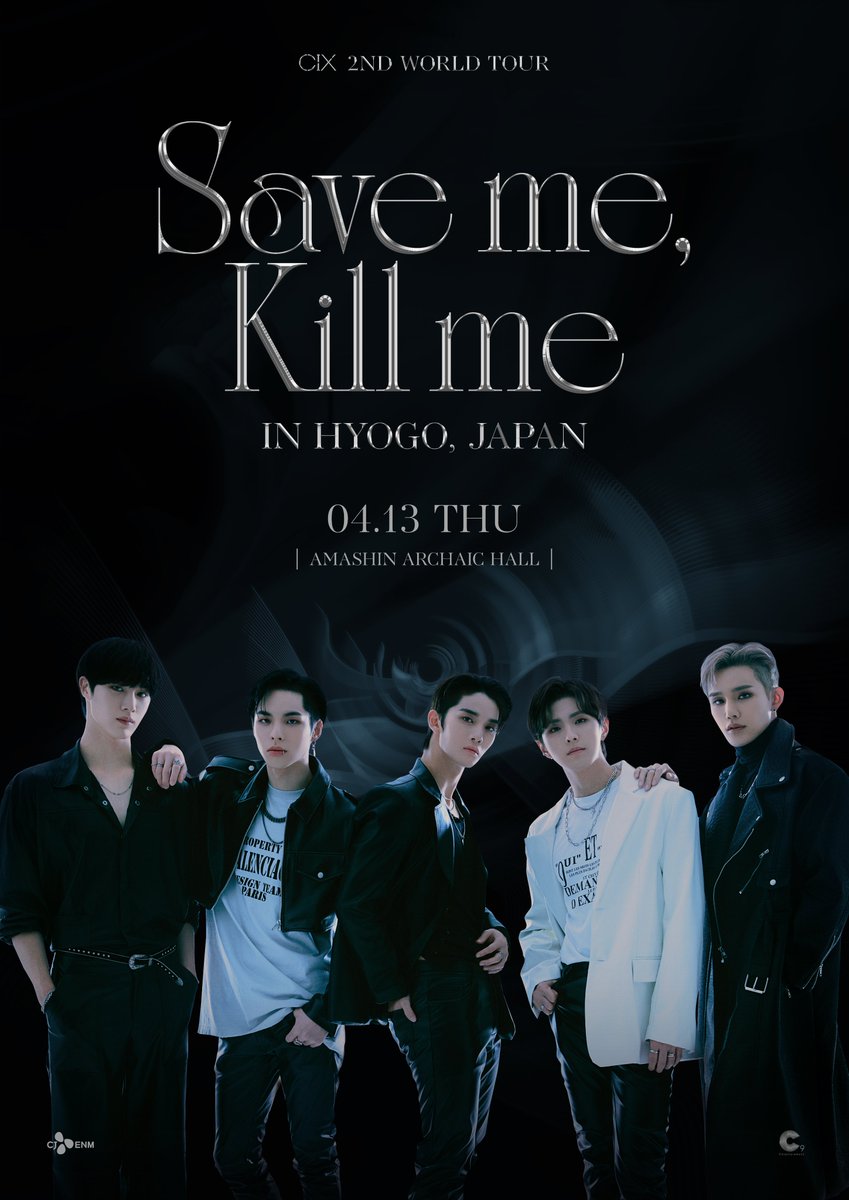 CIX 2nd WORLD TOUR ＜Save me, Kill me＞ in JAPAN