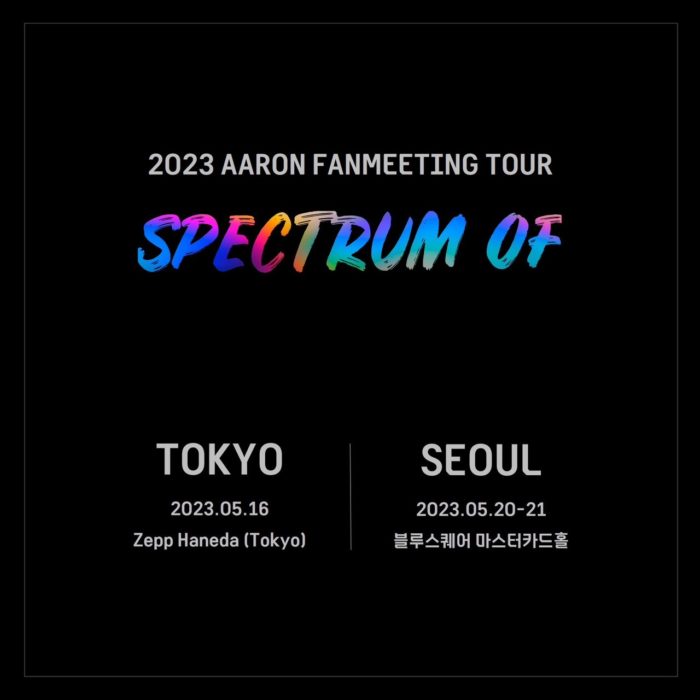 2023 AARON FANMEETING TOUR 〈 SPECTRUM OF” 〉