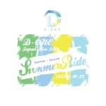 D-ONE JAPAN LIVE 2023 SUMMER:SECTION -Summer Ride-
