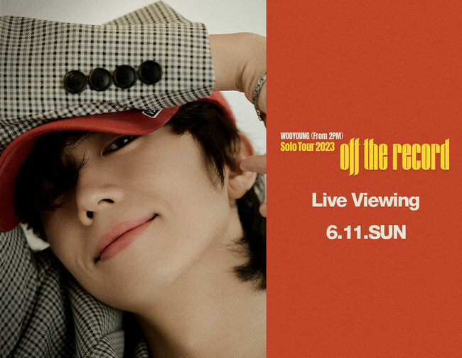 WOOYOUNG (From 2PM) Solo Tour 2023 “Off the record” Live Viewing