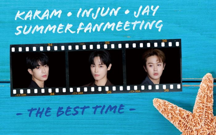 KARAM・INJUN・JAY Summer Fanmeeting ー The Best Time ー　