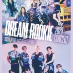 2023 Dream Rookie Concert [2部]