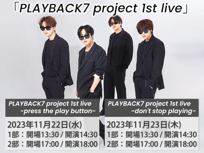 PLAYBACK7 project 1st live