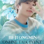 BF JEONGMIN ONLINE TALK EVENT [2部制]