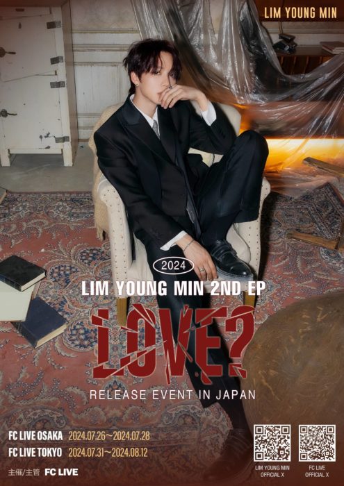 2024 LIM YOUNG MIN 2ND EP [LOVE?] RELEASE EVENT IN JAPAN
