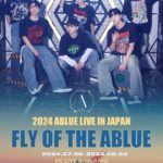2024 ABLUE LIVE IN JAPAN FLY OF THE ABLUE