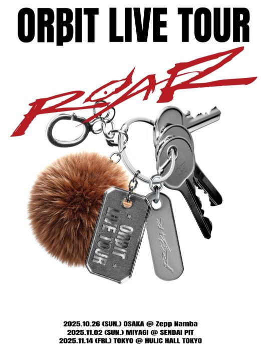 ORβIT LIVE TOUR "ROAR”