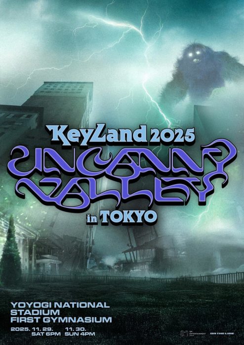 2025 KEYLAND : Uncanny Valley in TOKYO