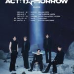 TOMORROW X TOGETHER WORLD TOUR ＜ACT : TOMORROW＞ IN JAPAN