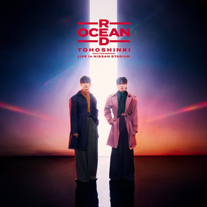 東方神起 20th Anniversary LIVE IN NISSAN STADIUM ~RED OCEAN~