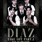[DIAZ Debut PROJECT] TAKE OFF!! Part 2(초심)