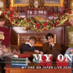 MY ONE 4th JAPAN LIVE 2025-26