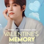 SEOWON 2026 FANMEETING IN JAPAN ”VALENTINE'S MEMORY" [1部/2部]