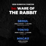 2026 EUNHYUK FANCON [be:WARE OF THE RABBIT] IN TOKYO