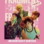 MIDNIGHT DRIVE LIVE EVENT『FRAGMENT Part2』[1部/2部]