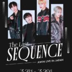 AWIN LIVE IN JAPAN「The Last Sequence」