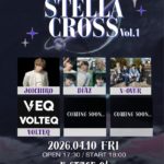 K-STAGE O! PRESENTS STELLA CROSS vol.1