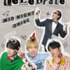 MIDNIGHT DRIVE 1204 Zepp Vol.3 -Happy Celebration-