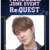 2024 YONGSEOK JUNE EVENT　―Re:QUEST―