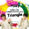 Double Ace Summer Festival 2024 -Triangle-